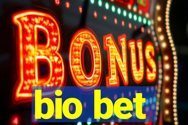 bio bet